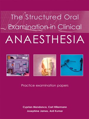 cover image of The Structured Oral Examination in Clinical Anaesthesia